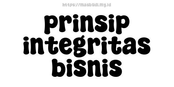 prinsip integritas bisnis