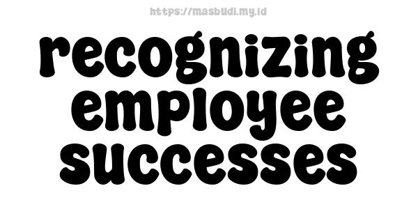 recognizing employee successes