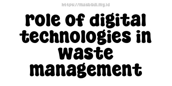 role of digital technologies in waste management