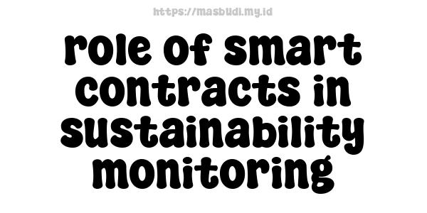 role of smart contracts in sustainability monitoring