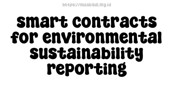 smart contracts for environmental sustainability reporting