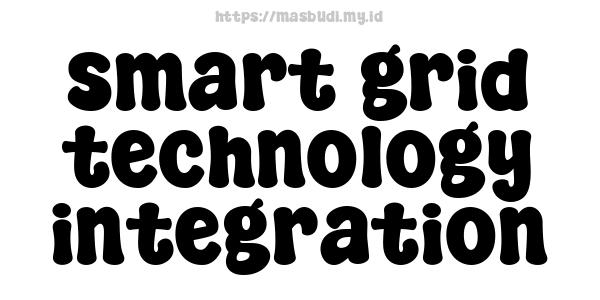 smart grid technology integration