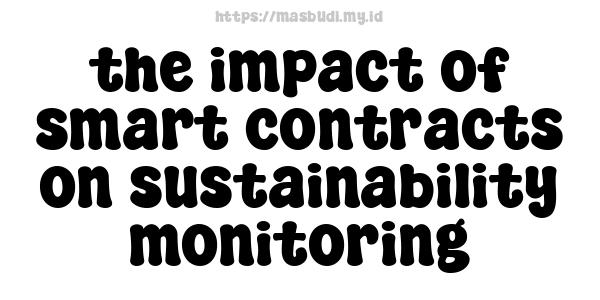 the impact of smart contracts on sustainability monitoring