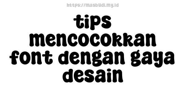 tips mencocokkan font dengan gaya desain