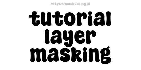 tutorial layer masking