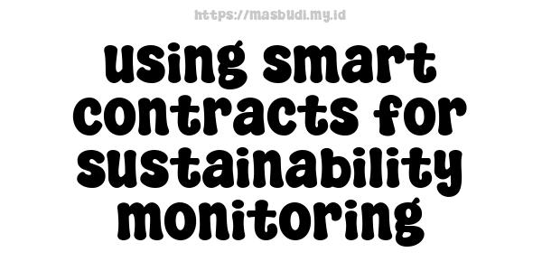 using smart contracts for sustainability monitoring